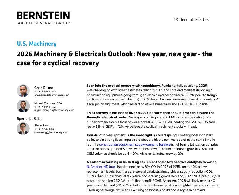 伯恩斯坦-美国机械行业：2026年机械与电气设备展望：新年新档，周期性复苏可期-U.S. Machinery：2026 Machinery&Electricals Outlook：New year,new gear-the case for a cyclical recovery-20251218【135页】