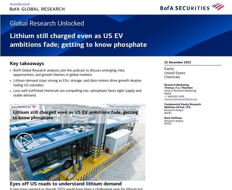 美银-锂市热度不减，尽管美国电动汽车发展雄心消退：认识磷酸盐-Lithium still charged even as US EV ambitions fade;getting to know phosphate-20251222【9页】