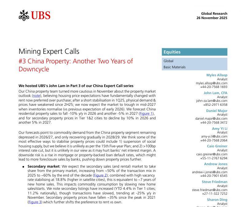 瑞银-中国房地产：下行周期再延续两年-Mining Expert Calls #3 China Property：Another Two Years of Downcycle-20251126【15页】