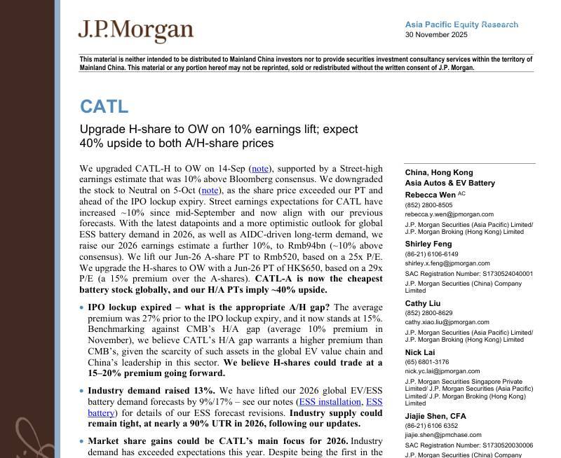 摩根大通-宁德时代(3123.HK)：上调H股评级至增持，盈利提升10%，目标价上涨40%-CATL：Upgrade H-share to OW on 10% earnings lift;expect 40% upside to both AH-share prices-20251130【56页】