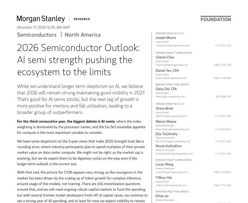 摩根士丹利-2026年半导体展望：人工智能半导体的强劲势头将生态系统推向极限-2026 Semiconductor Outlook：AI semi strength pushing the ecosystem to the limits-20251217【87页】
