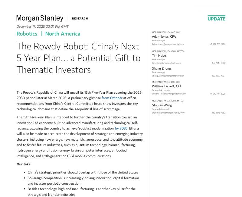 摩根士丹利-机器人（北美）：躁动的机器人：中国下一个五年规划……主题投资者的潜在礼物-Robotics  North America：The Rowdy Robot：China’s Next 5-Year Plan… a Potential Gift to Thematic Investors-20231217【8页】