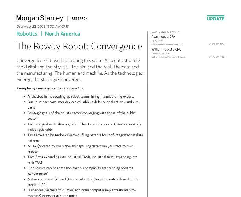 摩根士丹利-机器人  北美：喧闹的机器人：融合-Robotics  North America：The Rowdy Robot：Convergence-20251222【7页】